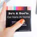 gel nails at home dos and donts